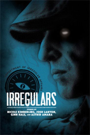 Irregulars: Stories by Nicole Kimberling, Josh Lanyon, Ginn Hale and Astrid Amara