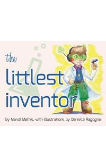 The Littlest Inventor
