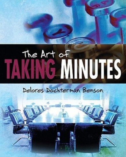 The Art of Taking Minutes