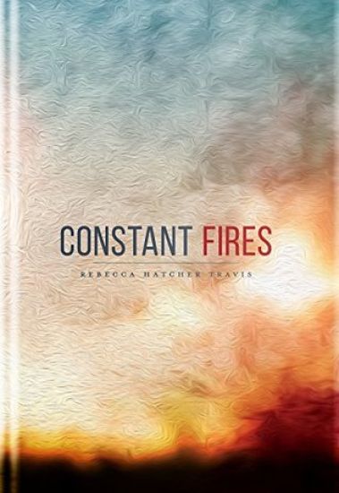 Constant Fires