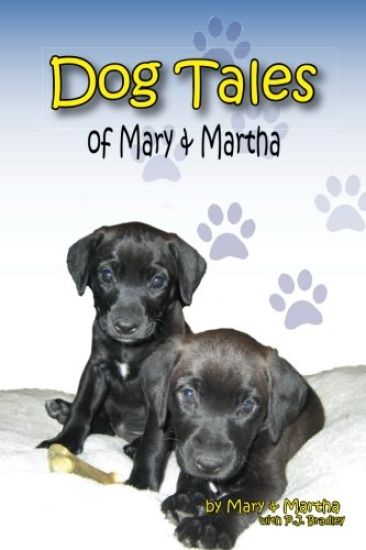 Dog Tales of Mary and Martha