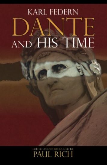 Dante & His Time