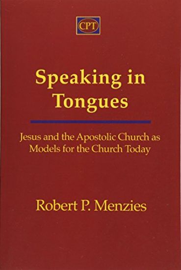 Speaking in Tongues: Jesus and the Apostolic Church as Models for the Church Today