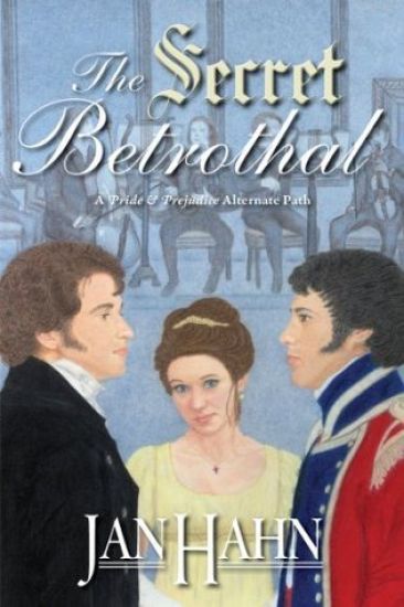 The Secret Betrothal - A Pride and Prejudice Alternate Path