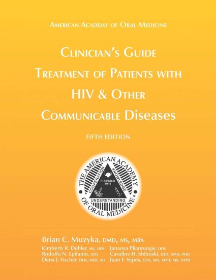 Clinician's Guide: Treatment of Patients with HIV & Other Communicable Diseases