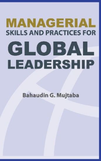 Managerial Skills and Practices for Global Leadership