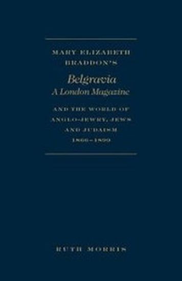 Mary Elizabeth Braddon's Belgravia