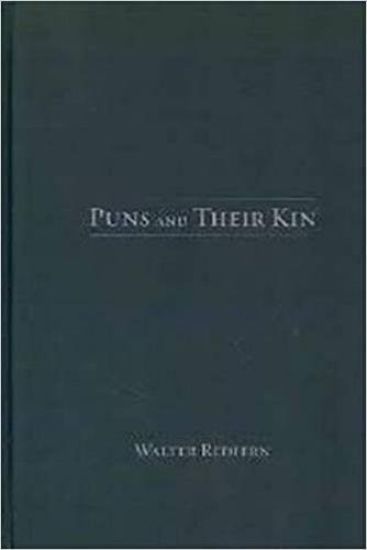 Puns and Their Kin