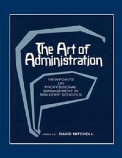 The Art of Administration