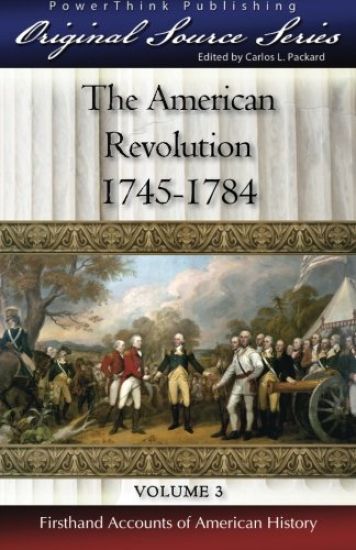 The American Revolution: 1745 - 1784