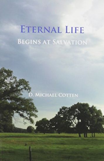 Eternal Life Begins at Salvation