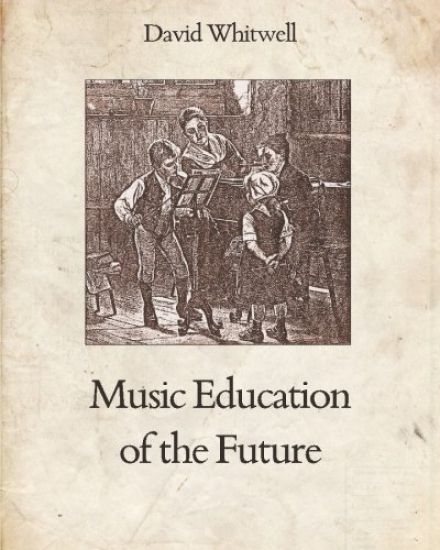 Music Education of the Future