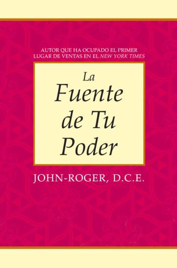 La fuente de tu poder