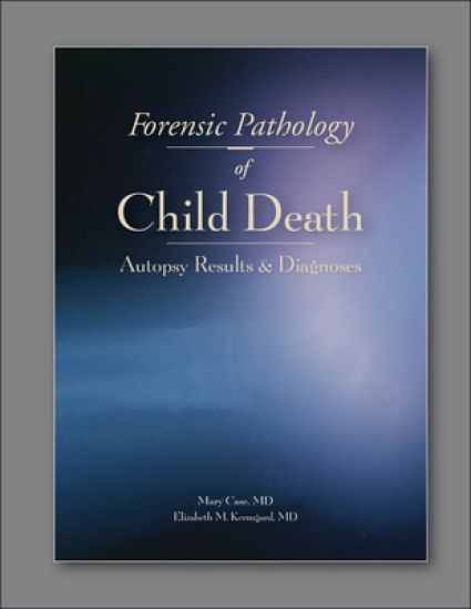 Forensic Pathology of Child Death