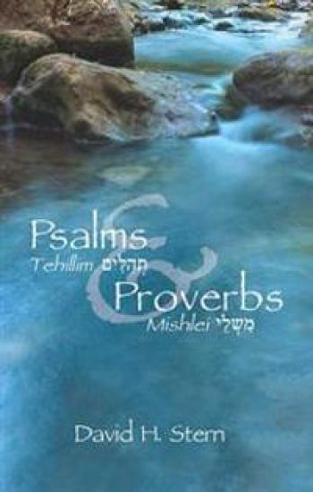 Psalms (Tehillim) and Proverbs (Mishlei)