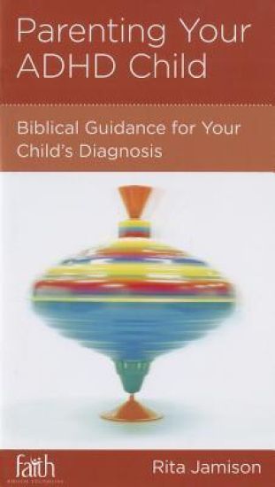 Parenting Your ADHD Child