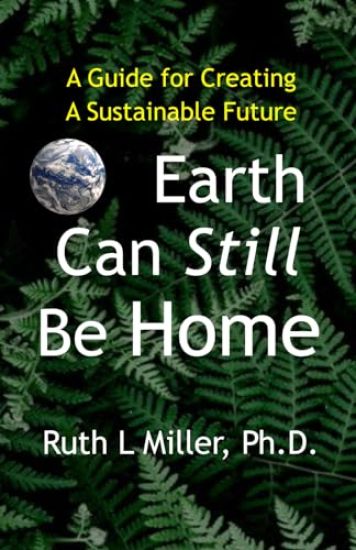 Earth Can Still be Home