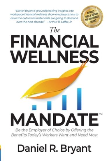 The Financial Wellness Mandate