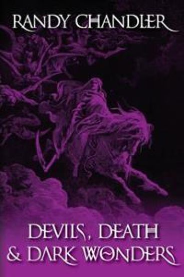 Devils, Death & Dark Wonders