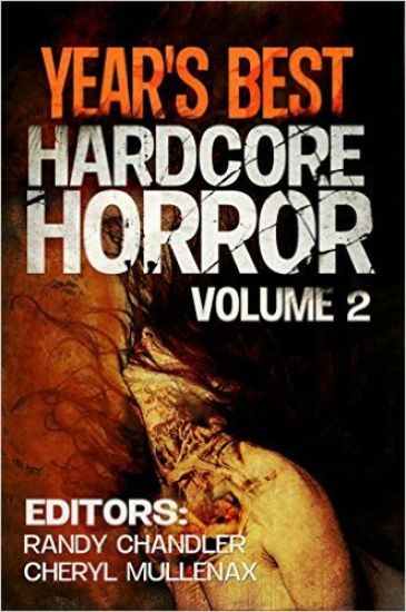 Year's Best Hardcore Horror Volume 2