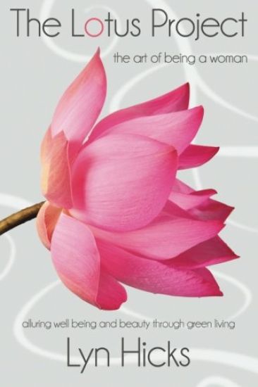The Lotus Project: The Art of Being a Woman