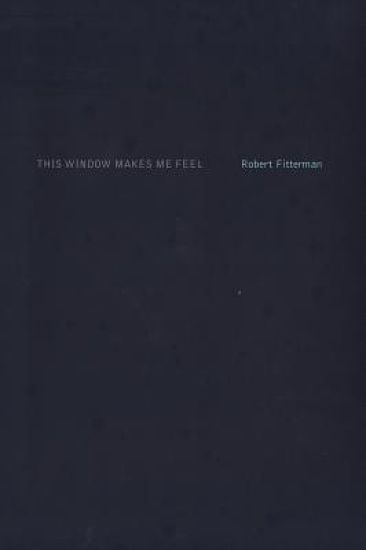 This Window Makes Me Feel