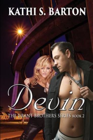 Devin: The Grant Brothers Series
