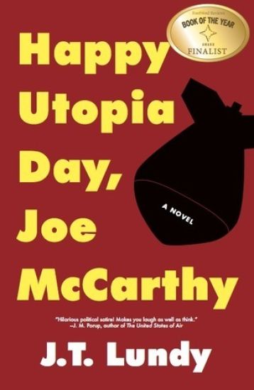 Happy Utopia Day, Joe McCarthy