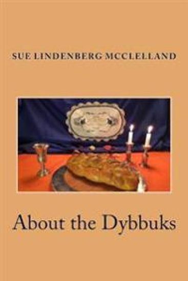 About the Dybbuks: Jewish Historical Fiction From Pittsburgh's Hill District