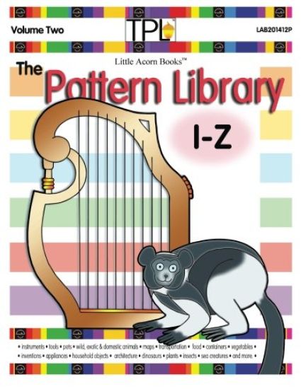 The Pattern Library I to Z: Patterns for Common & Unusual Objects & More