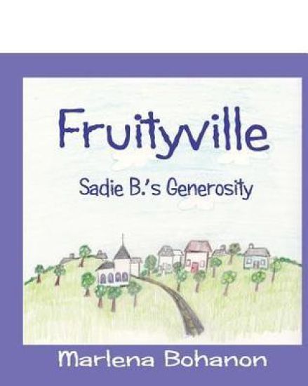 Fruityville: Sadie B.'s Generosity