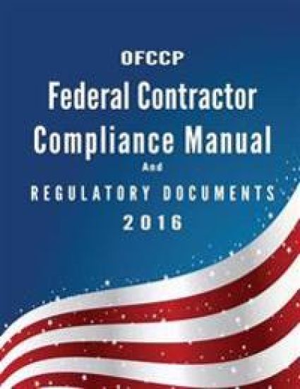 Ofccp Federal Contractor Compliance Manual and Regulatory Documents 2016.