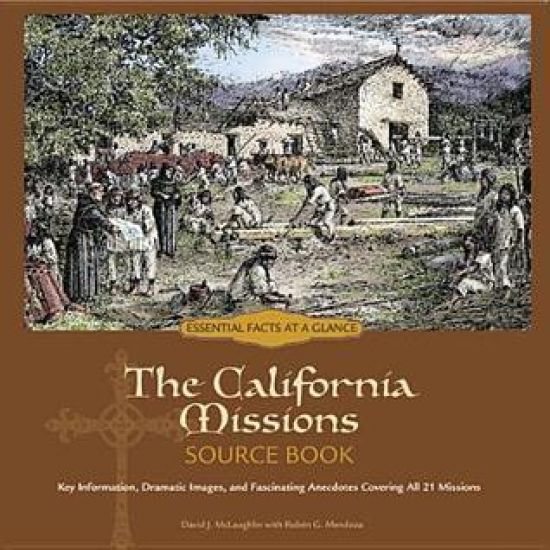 The California Missions Source Book
