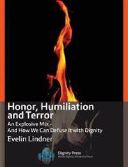 Honor, Humiliation, and Terror