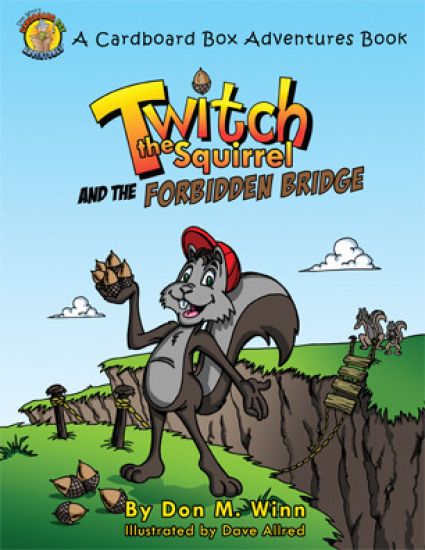 Twitch the Squirrel and the Forbidden Bridge