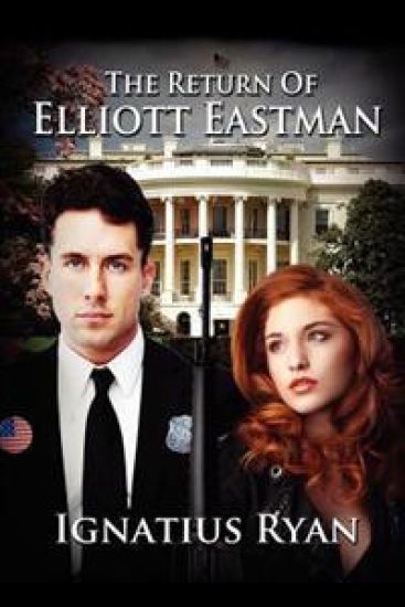 The Return of Elliott Eastman
