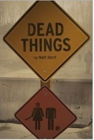 Dead Things