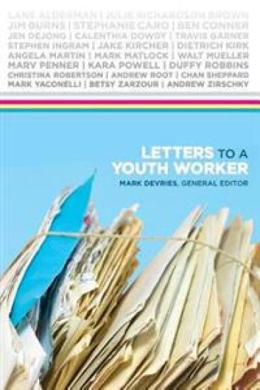 Letters to a Youth Worker