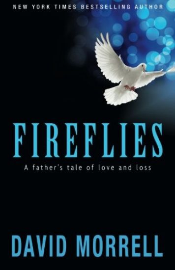 Fireflies: A Father's Tale of Love and Loss