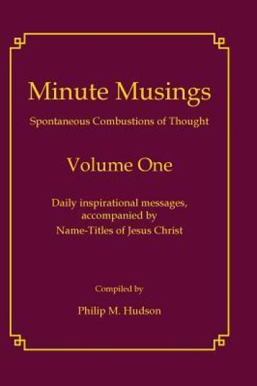 Minute Musings Volume One