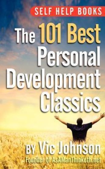 Self Help Books: The 101 Best Personal Development