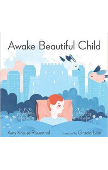 Awake Beautiful Child