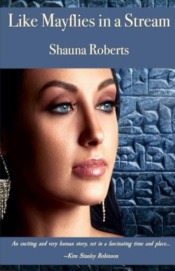 Like Mayflies in a Stream