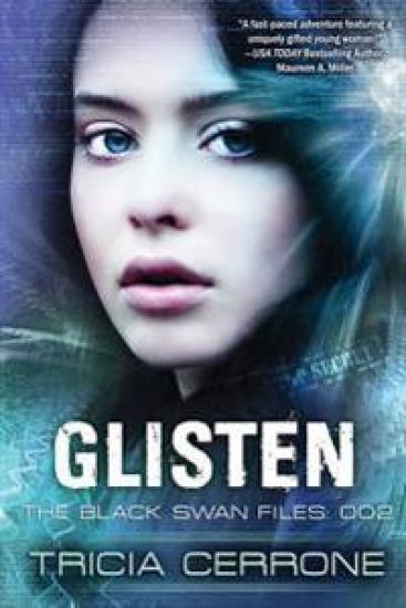 The Black Swan Files 002: Glisten