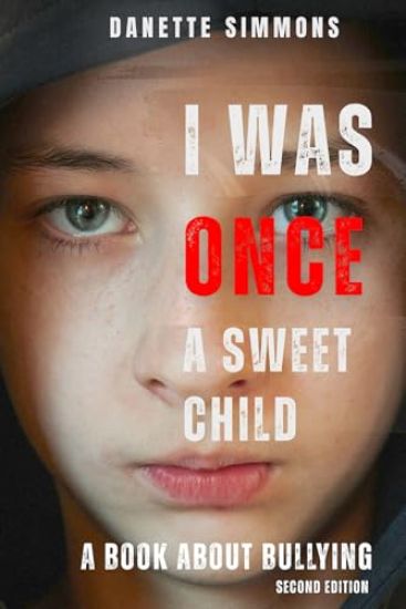 I Was Once A Sweet Child