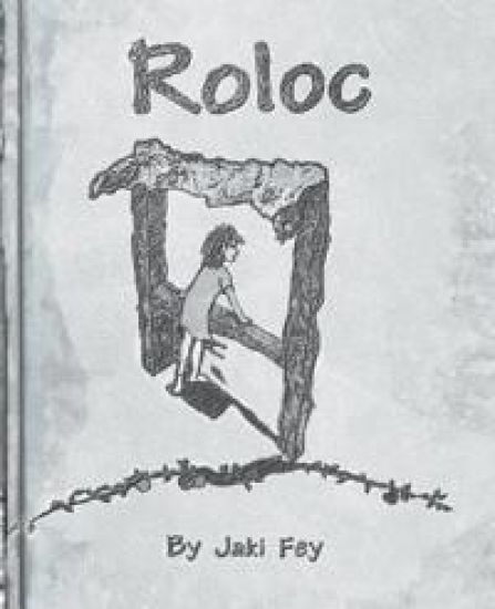 Roloc (a modern fairytale)