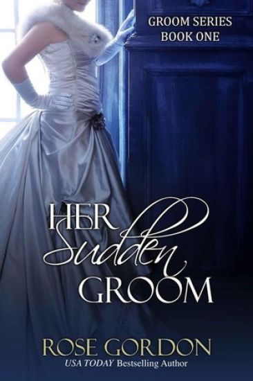 Her Sudden Groom
