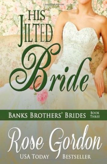 His Jilted Bride
