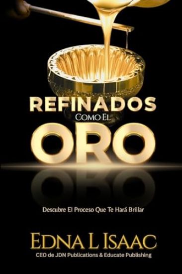 Refinados Como El Oro