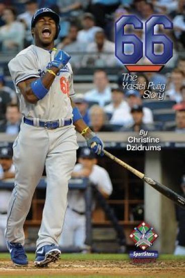 66: The Yasiel Puig Story: SportStars Volume 3